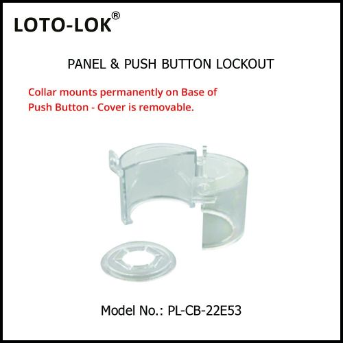 Panel Lockout - Push Button Polycarbonate material PL-CB-30E53