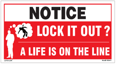 STICKER VINYL - Lockout / Tagout 
Self-Adhesive LOTO Sticker. W 300 x L 150mm.  RBH ‐ 11